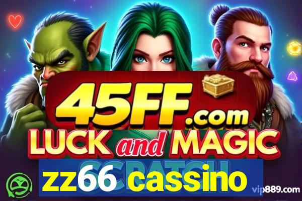 zz66 cassino